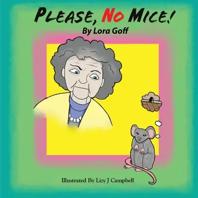 Prosím, žádné myši! - Please, No Mice!