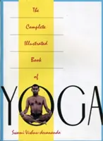 Kompletní ilustrovaná kniha o józe - The Complete Illustrated Book of Yoga