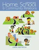Vztahy doma, ve škole a v komunitě - Home, School, and Community Relations