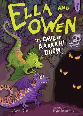 Ella a Owen 1: Jeskyně Aaaaah! Zkáza! - Ella and Owen 1: The Cave of Aaaaah! Doom!