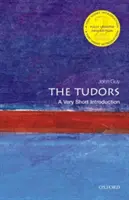 Tudorovci: Velmi stručný úvod - The Tudors: A Very Short Introduction