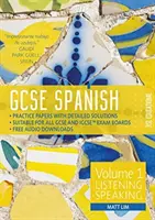 GCSE Spanish by RSL - Volume 1: Poslech, mluvení - GCSE Spanish by RSL - Volume 1: Listening, Speaking