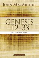 Genesis 12 až 33: Otec Izraele - Genesis 12 to 33: The Father of Israel