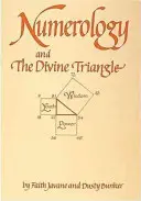Numerologie a božský trojúhelník - Numerology and the Divine Triangle