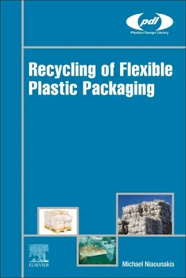 Recyklace flexibilních plastových obalů - Recycling of Flexible Plastic Packaging