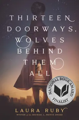 Třináct dveří, za všemi vlci - Thirteen Doorways, Wolves Behind Them All