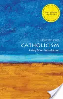Katolicismus: Velmi stručný úvod - Catholicism: A Very Short Introduction