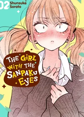 The Girl with the Sanpaku Eyes, Volume 2 (Dívka s očima sanpaku, 2. díl) - The Girl with the Sanpaku Eyes, Volume 2