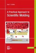 Praktický přístup k vědeckému tvarování - A Practical Approach to Scientific Molding