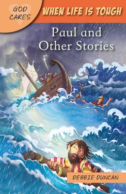 Když je život těžký: Paul a další příběhy - When Life Is Tough: Paul and Other Stories