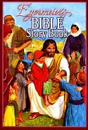 Egermeierova kniha biblických příběhů - Egermeier's Bible Story Book
