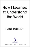 Jak jsem se naučil rozumět světu - Kniha týdne BBC RADIO 4 - How I Learned to Understand the World - BBC RADIO 4 BOOK OF THE WEEK