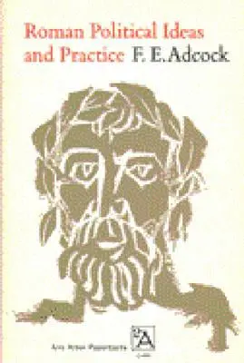 Římské politické myšlenky a praxe - Roman Political Ideas and Practice