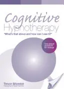 Kognitivní hypnoterapie: Co to je a jak ji mohu použít? - Dvě jednoduché otázky pro změnu - Cognitive Hypnotherapy: What's that about and how can I use it? - Two simple questions for change