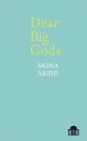 Milí velcí bohové - Dear Big Gods
