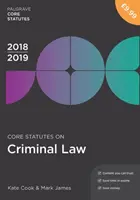 Základní zákony o trestním právu 2018-19 - Core Statutes on Criminal Law 2018-19