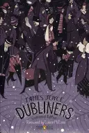 Dubliňané: (Penguin Classics Deluxe Edition) - Dubliners: Centennial Edition (Penguin Classics Deluxe Edition)