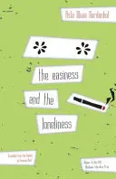Snadnost a osamělost - The Easiness and the Loneliness