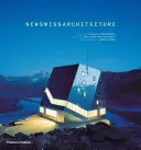 Nová švýcarská architektura - New Swiss Architecture