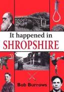 Stalo se to v hrabství Shropshire - It Happened in Shropshire
