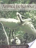 Chování zvířat - mechanismus, vývoj, funkce a evoluce - Animal Behaviour - Mechanism, Development, Function and Evolution