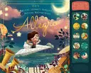 Allegro: A Musical Journey Through 11 Musical Masterpieces (Hudební cesta 11 mistrovskými hudebními díly) - Allegro: A Musical Journey Through 11 Musical Masterpieces
