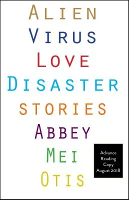Mimozemský virus milostné katastrofy: Příběhy - Alien Virus Love Disaster: Stories