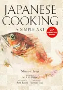 Japonské vaření: Jednoduché umění - Japanese Cooking: A Simple Art