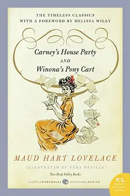 Carney's House Party/Winona's Pony Cart: Dvě knihy z Deep Valley - Carney's House Party/Winona's Pony Cart: Two Deep Valley Books