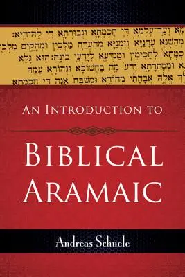 Úvod do biblické aramejštiny - An Introduction to Biblical Aramaic