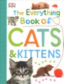 Všechna kniha o kočkách a koťatech - The Everything Book of Cats and Kittens