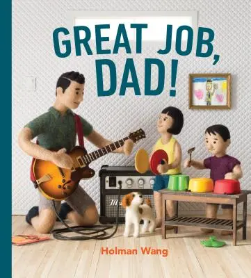 Skvělá práce, tati! - Great Job, Dad!