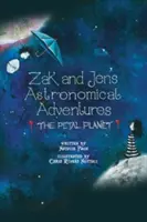 Zakova a Jenina astronomická dobrodružství: Planeta okvětních lístků - Zak and Jen's Astronomical Adventures: The Petal Planet