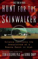 Hon na Skinwalkera: Věda čelí nevysvětlitelnému na odlehlém ranči v Utahu - Hunt for the Skinwalker: Science Confronts the Unexplained at a Remote Ranch in Utah