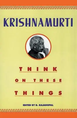 Přemýšlejte o těchto věcech - Think on These Things