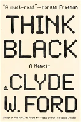 Mysli černě: Memoáry - Think Black: A Memoir