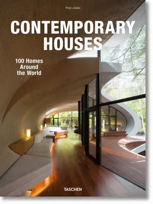 Současné domy. 100 domů po celém světě - Contemporary Houses. 100 Homes Around the World
