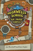Čtení Planeta: Astro - Hookwellova škola pro správné piráty 4 - Země/bílý pruh - Reading Planet: Astro - Hookwell's School for Proper Pirates 4 - Earth/White band