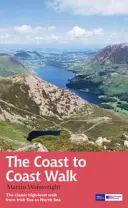 Coast to Coast Walk - Klasická procházka od Irského moře k Severnímu moři na vysoké úrovni - Coast to Coast Walk - The classic high-level walk from Irish Sea to North Sea