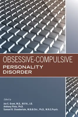 Obsedantně-kompulzivní porucha osobnosti - Obsessive-Compulsive Personality Disorder