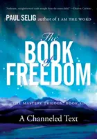 Kniha svobody - The Book of Freedom