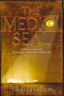 Medicejská pečeť - Medici Seal