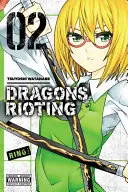 Vzpoura draků, 2. díl - Dragons Rioting, Volume 2