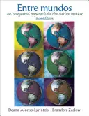 Entre Mundos: Integrovaný přístup pro rodilé mluvčí - Entre Mundos: An Integrated Approach for the Native Speaker