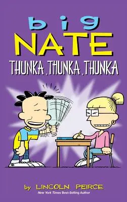Velký Nate: Thunka, Thunka, Thunka - Big Nate: Thunka, Thunka, Thunka