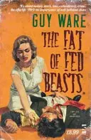 Tuk krmených zvířat - Fat of Fed Beasts