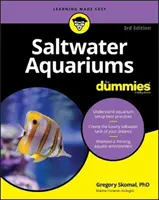 Mořská akvária pro blbce - Saltwater Aquariums for Dummies