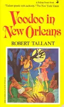 Voodoo v New Orleans - Voodoo in New Orleans
