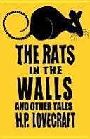 Krysy ve zdech a jiné povídky - Rats in the Walls and Other Stories