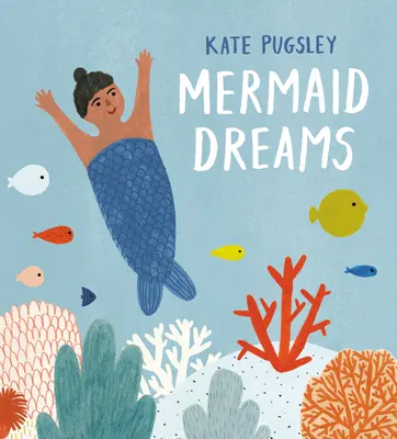 Sny mořské panny - Mermaid Dreams